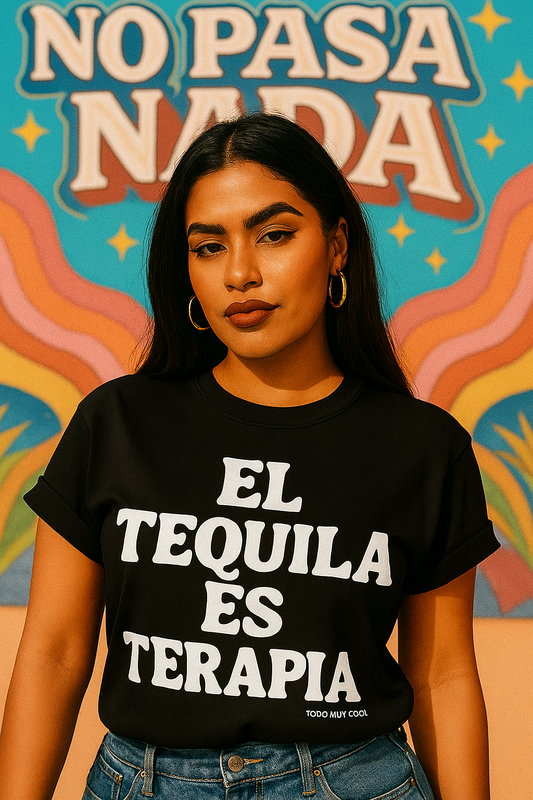 EL TEQUILA ES TERAPIA Unisex T-Shirt
